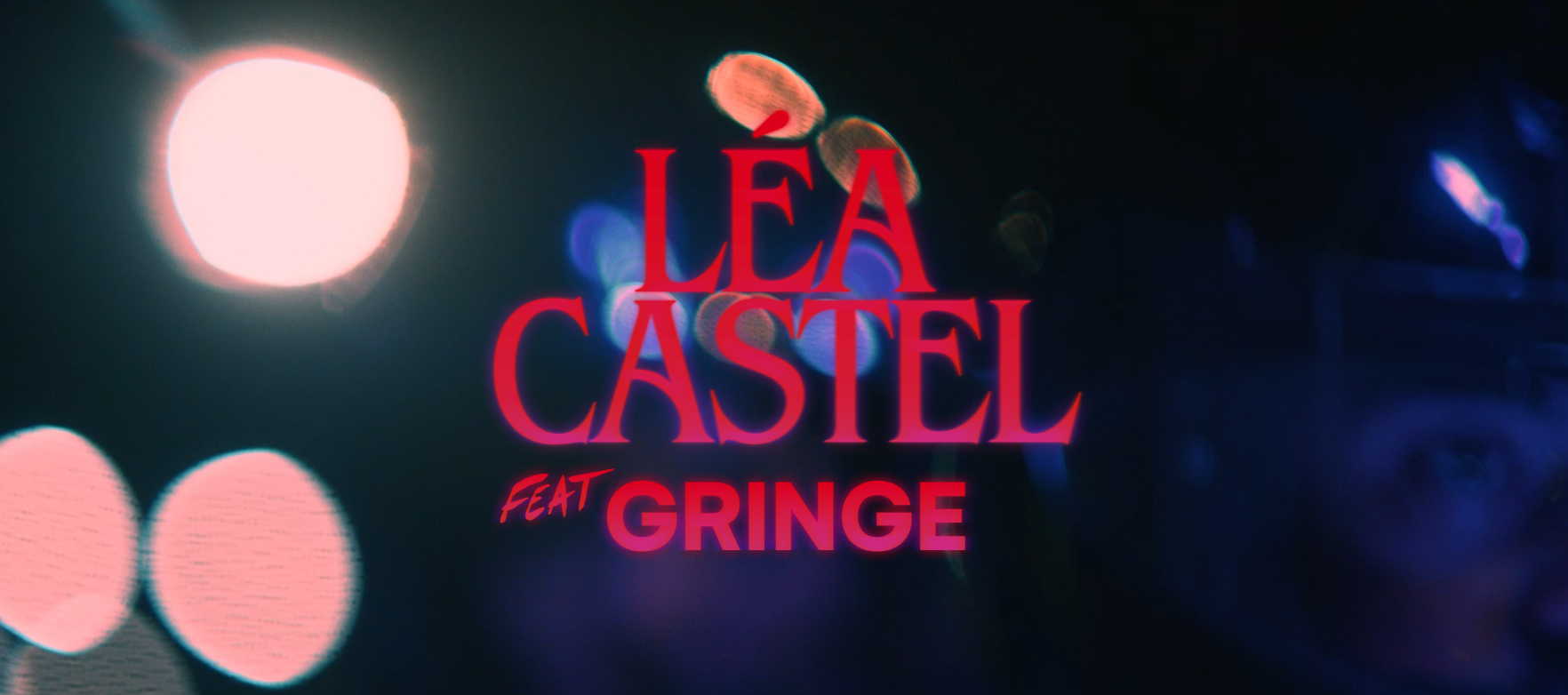 Léa Castel ft. Gringe - Pas tout compris